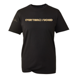 WARREN ELLIS - EVERYTHINGS FUCKED - NEW TEE IN GOLD / BLACK