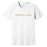 WARREN ELLIS - EVERYTHING'S FUCKED - WHITE